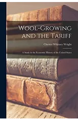 Wool-Growing and the Tariff