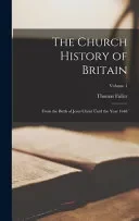 The Church History of Britain