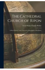 The Cathedral Church of Ripon