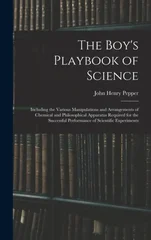 The Boy's Playbook of Science