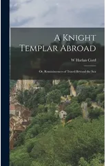 A Knight Templar Abroad