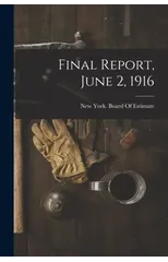 Final Report, June 2, 1916