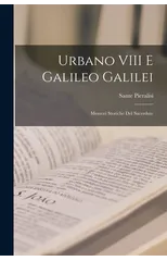 Urbano VIII E Galileo Galilei
