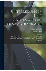 Unterredungen und Mathematische Demonstrationen