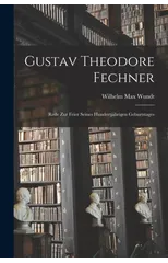 Gustav Theodore Fechner