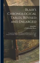 Blair's Chronological Tables, Revised and Enlarged