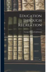 Education Through Recreation