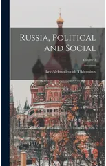 Russia, Political and Social; Volume 1