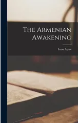 The Armenian Awakening