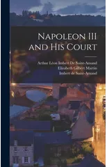 Napoleon III and His Court