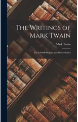 The Writings of Mark Twain