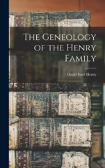 The Geneology of the Henry Family