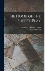 The Home of the Puppet-play