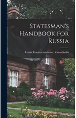 Statesman's Handbook for Russia