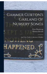 Gammer Gurton's Garland of Nursery Songs