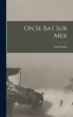 On se bat sur mer