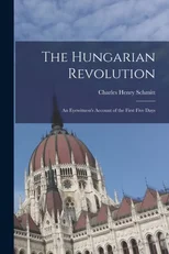 The Hungarian Revolution
