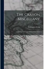 The Crayon Miscellany