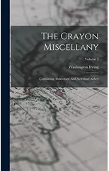 The Crayon Miscellany