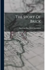 The Story Of Brick