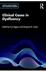 Clinical Cases in Dysfluency