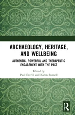 Archaeology, Heritage, and Wellbeing