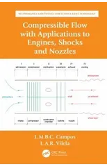 Compressible Flow with Applications to Engines, Shocks and Nozzles