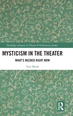 Mysticism in the Theater