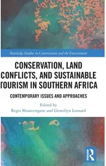 Conservation, Land Conflicts and Sustainable Tourism in Southern Africa