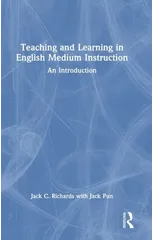Teaching and Learning in English Medium Instruction