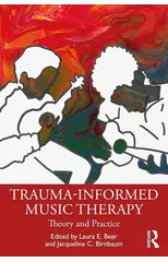 Trauma-Informed Music Therapy