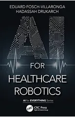 AI for Healthcare Robotics