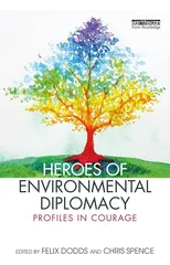 Heroes of Environmental Diplomacy