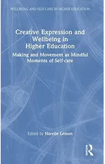 Creative Expression and Wellbeing in Higher Education