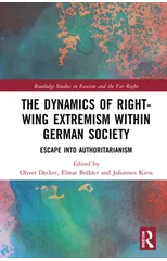 The Dynamics of Right-Wing Extremism within German Society