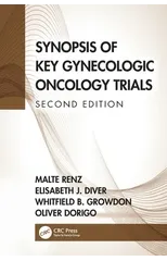 Synopsis of Key Gynecologic Oncology Trials