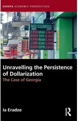 Unravelling The Persistence of Dollarization