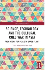 Science, Technology and the Cultural Cold War in Asia