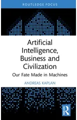 Artificial Intelligence, Business and Civilization