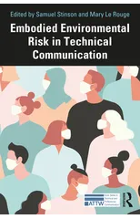 Embodied Environmental Risk in Technical Communication