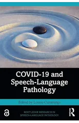 COVID-19 and Speech-Language Pathology