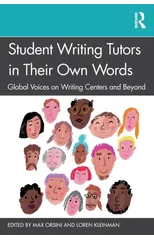 Student Writing Tutors in Their Own Words