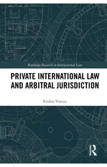 Private International Law and Arbitral Jurisdiction