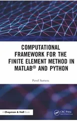 Computational Framework for the Finite Element Method in MATLAB® and Python