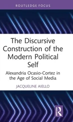 The Discursive Construction of the Modern Political Self