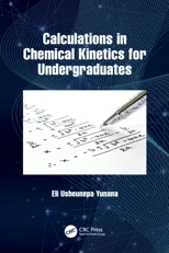 Calculations in Chemical Kinetics for Undergraduates