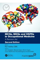 MCQs, MEQs and OSPEs in Occupational Medicine