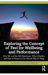 Exploring the Concept of Feel for Wellbeing and Performance