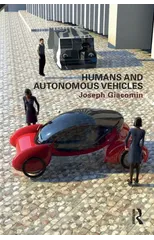 Humans and Autonomous Vehicles