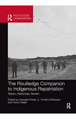 The Routledge Companion to Indigenous Repatriation